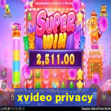 xvideo privacy